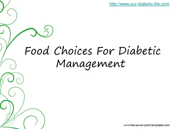 food choices: diabetic management