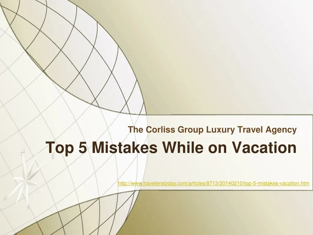 top 5 mistakes while on vacation
