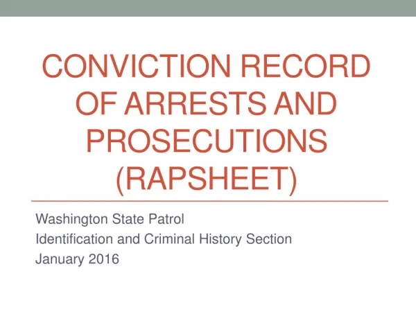 Conviction Record OF ARRESTS AND PROSECUTIONS ( rapSHEET )