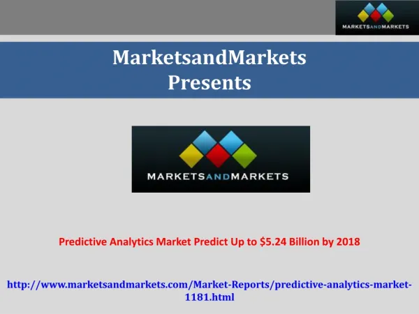 Predictive Analytics Market worth $5.24 Billion by 2018