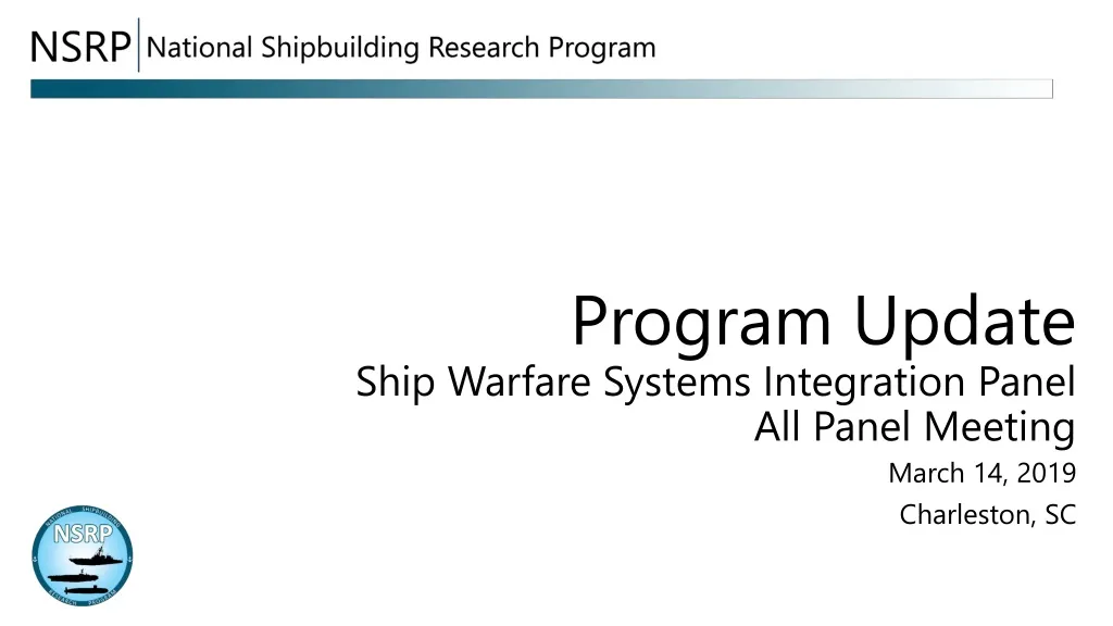 program update ship warfare systems integration panel all panel meeting