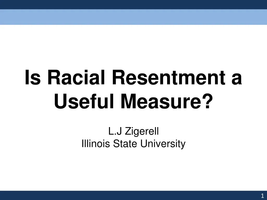 is racial resentment a useful measure