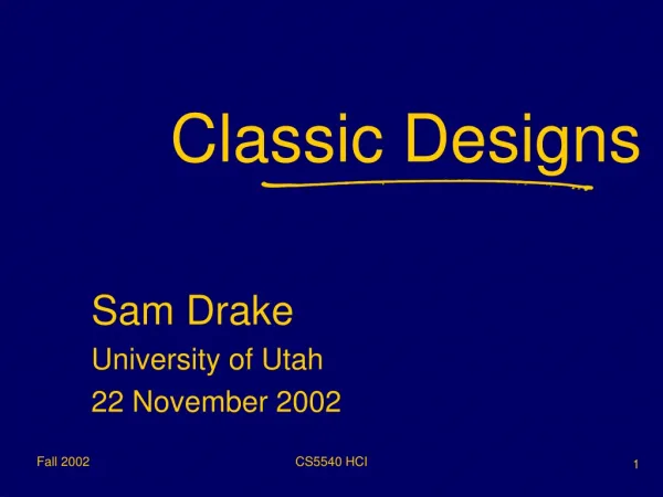 Classic Designs