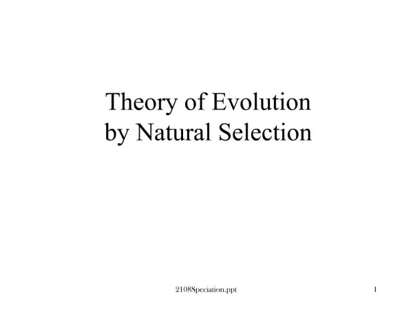 Theory of Evolution by Natural Selection