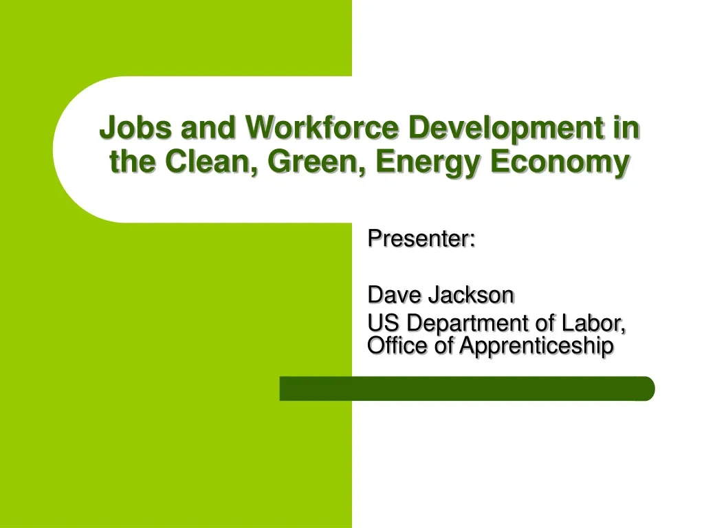 jobs and workforce development in the clean green energy economy