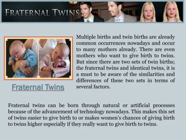 Identical Twins