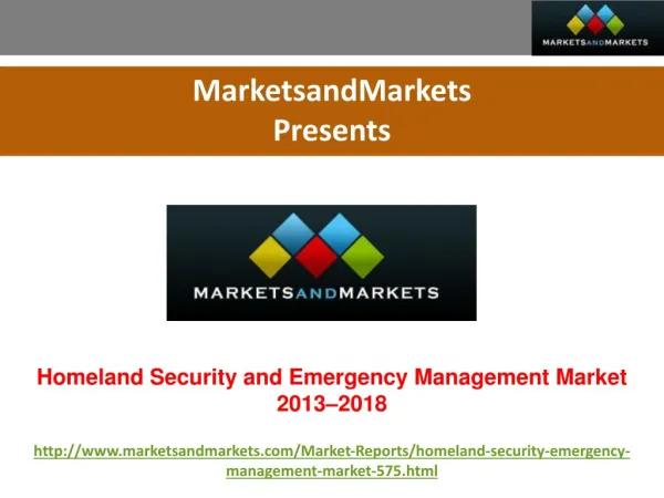 Homeland Security and Emergency Management Market 2013-2018