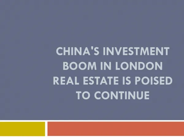 China's Investment Boom In London Real Estate Is Poised To C