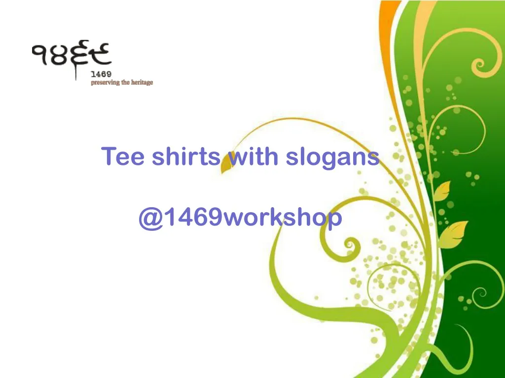 tee shirts with slogans @1469workshop