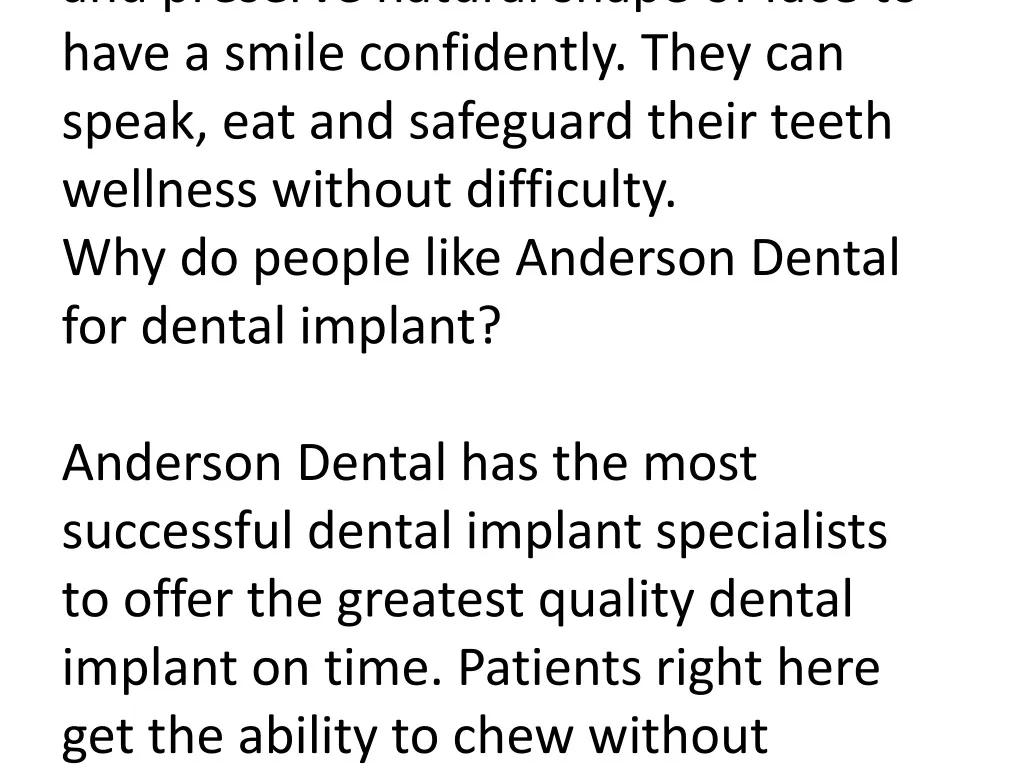 anderson dental provides first class dental