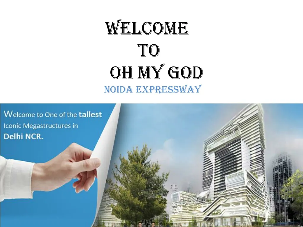 welcome to oh my god noida expressway