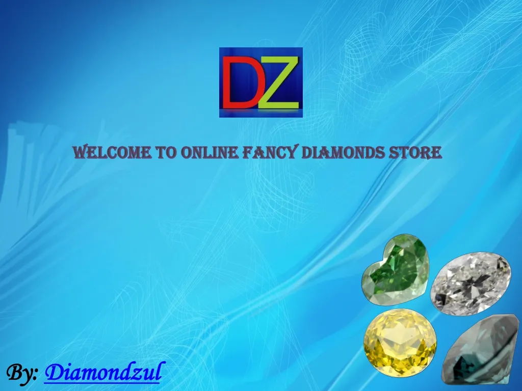 welcome to online fancy diamonds store