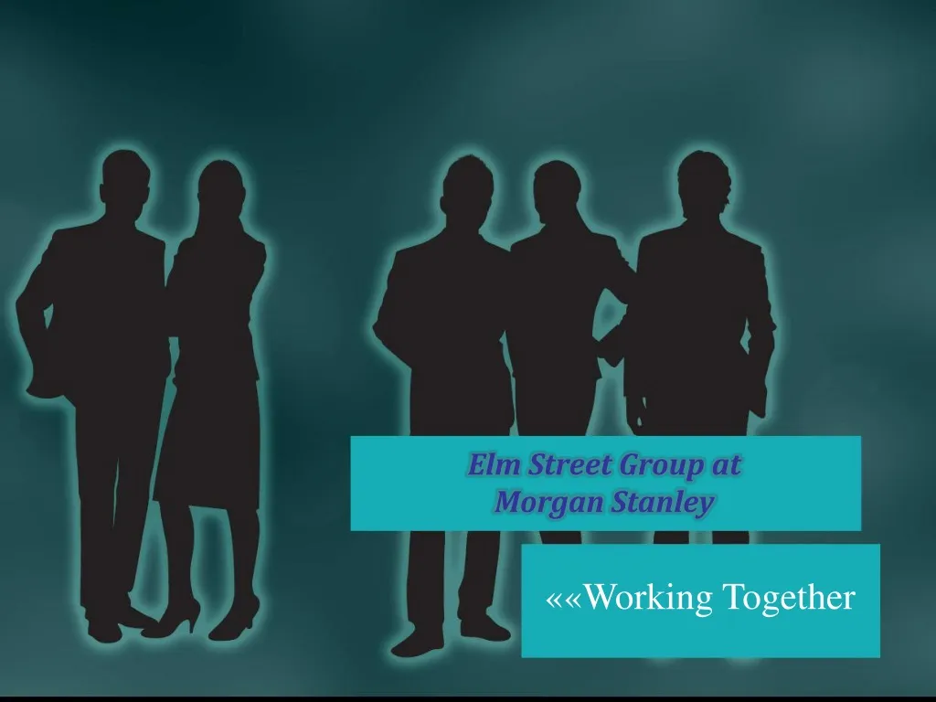 elm street group at morgan stanley
