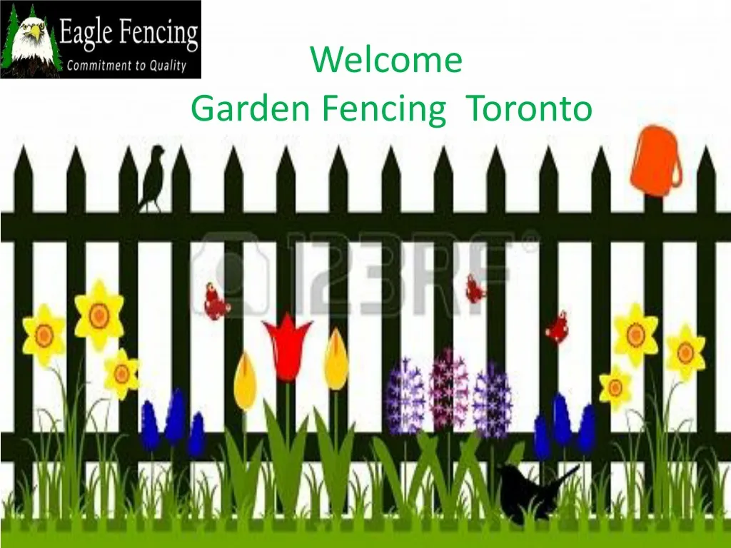 welcome garden fencing t oronto