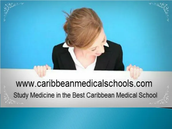 Study Medicine in the best caribbean medical schools