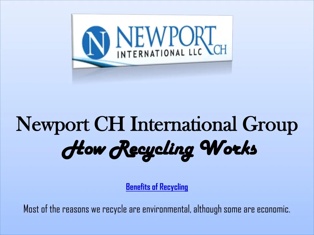 newport ch international group how recycling