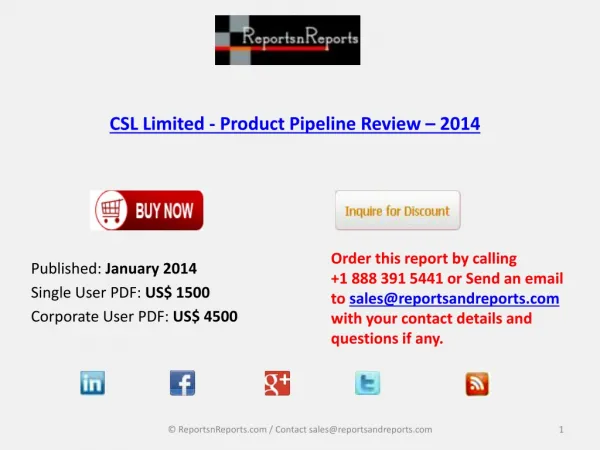 Pipeline Review on CSL Limited- Product Industry 2014