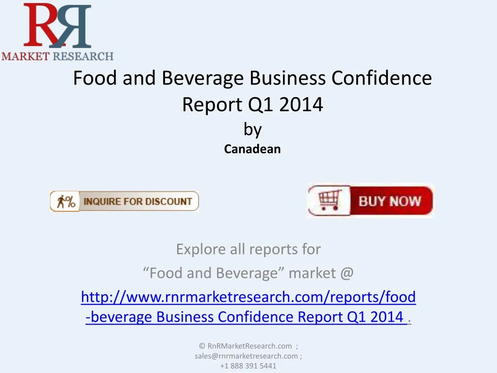 food and beverage business confidence report q1 2014 by canadean