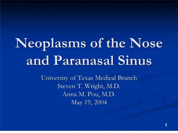neoplasms of the nose and paranasal sinus