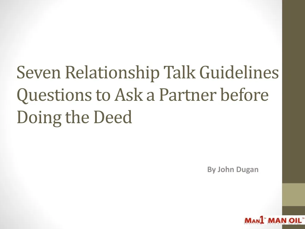 seven relationship talk guidelines questions to ask a partner before doing the deed