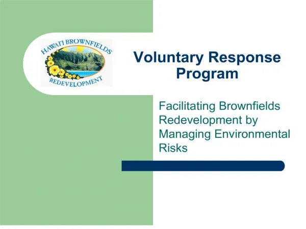 voluntary response program