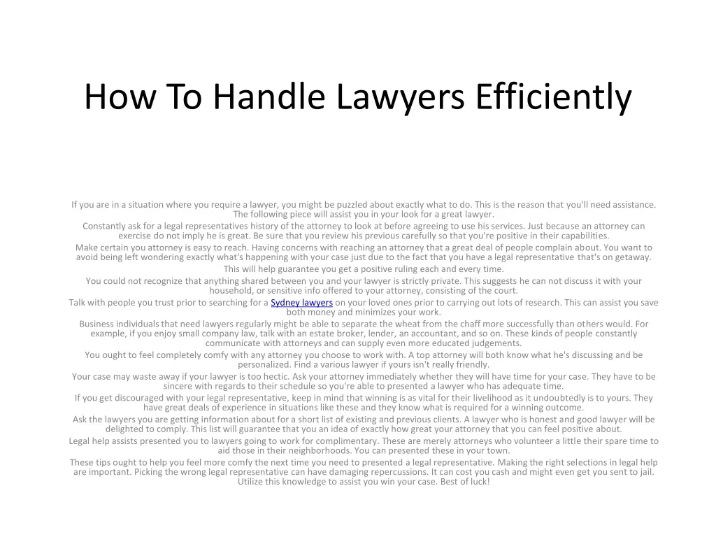 how to handle lawyers efficiently
