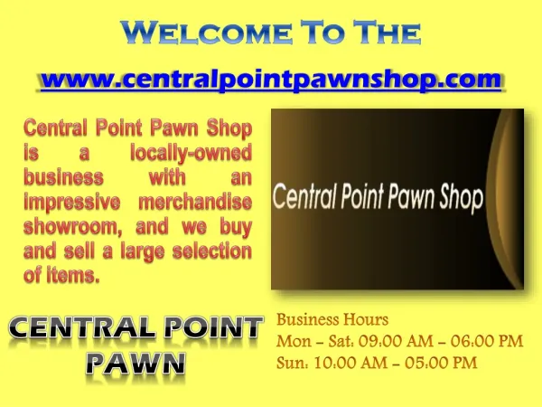 Central Point Pawn Shop Columbus- Sell Jewelry- Buy Gold