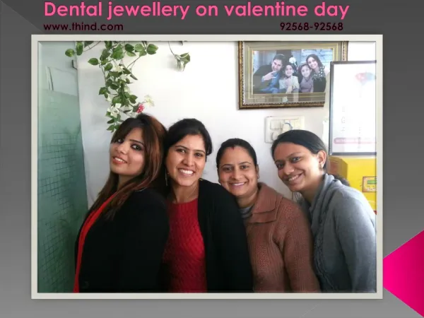 Dental jewellery on valentine day