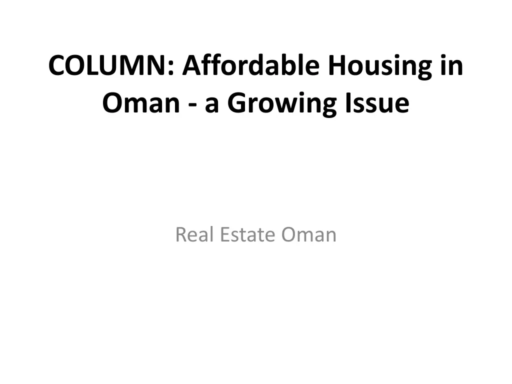 column affordable housing in oman a growing issue