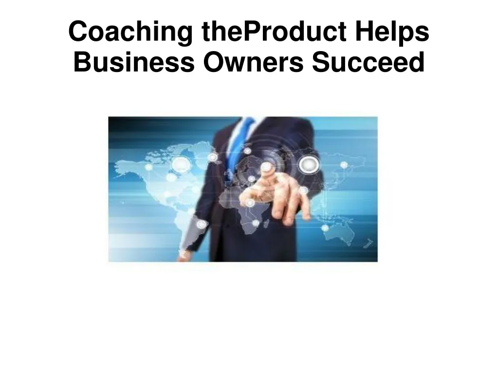 coaching theproduct helps business owners succeed