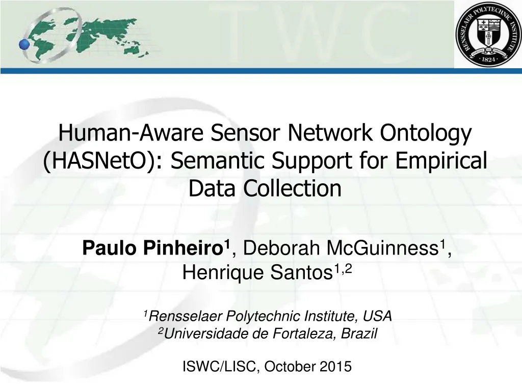 human aware sensor network ontology hasneto semantic support for empirical data collection