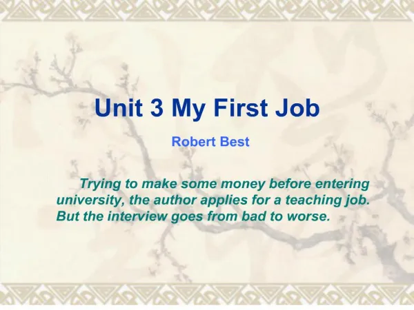 unit 3 my first job robert best