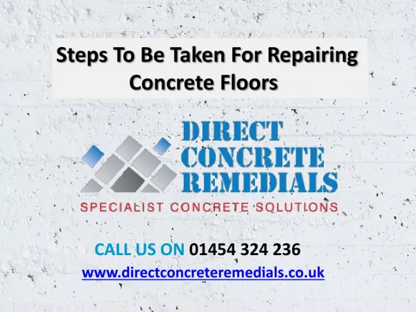 Steps To Be Taken For Repairing Concrete Floors