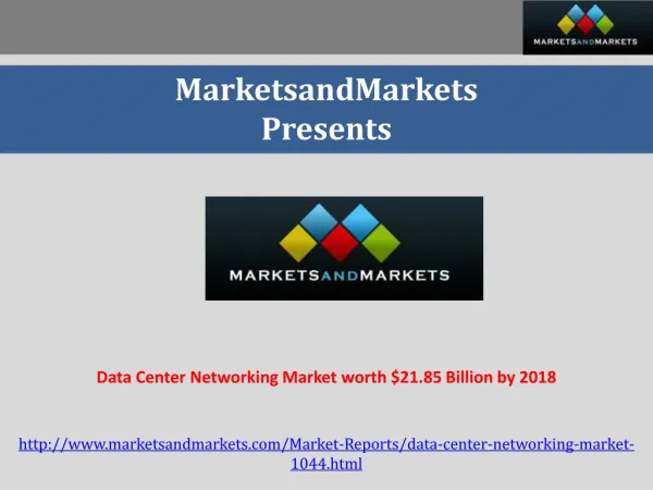 Data Center Networking Market worth $21.85 Billion by 2018