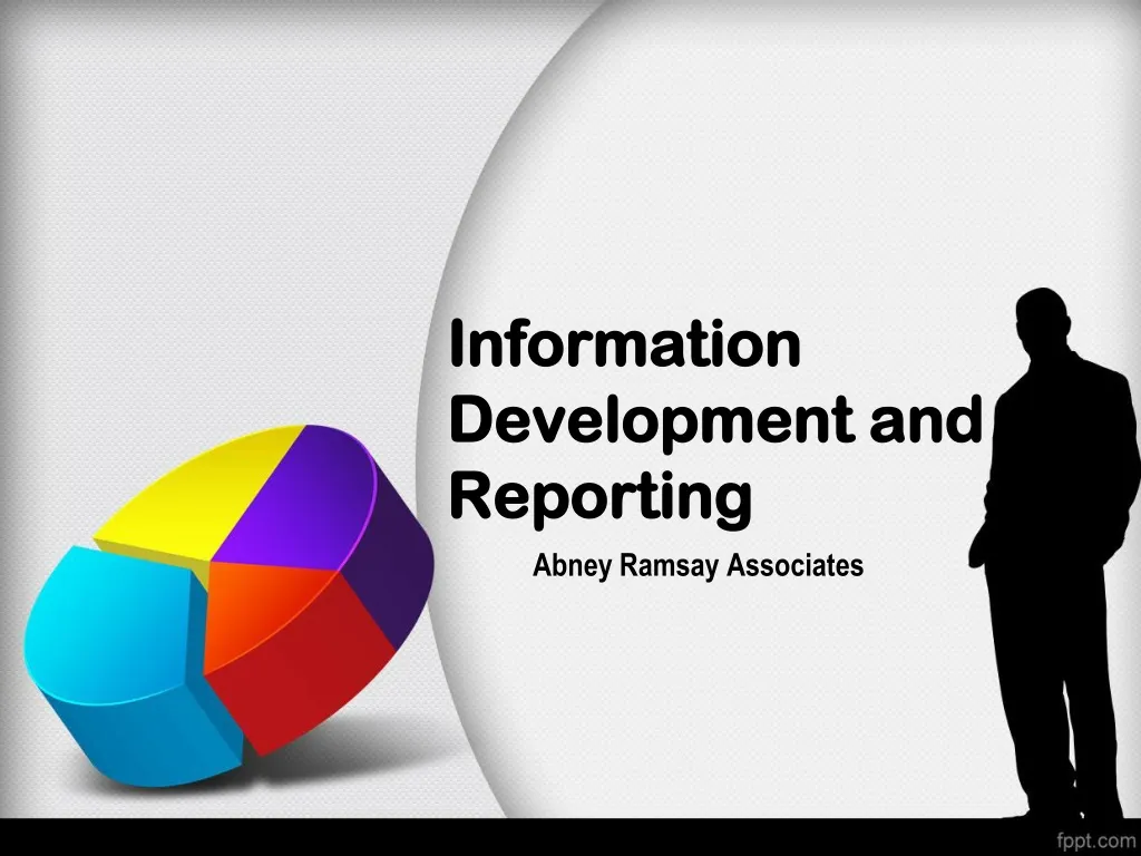information development and reporting