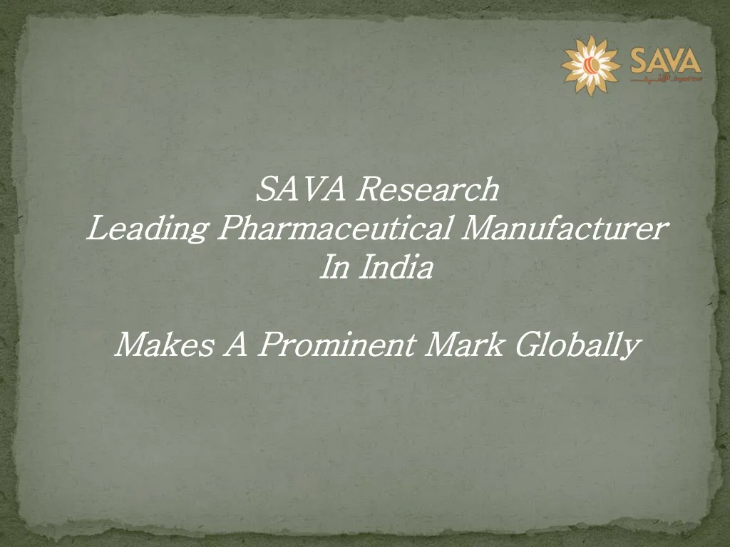 sava research leading pharmaceutical manufacturer
