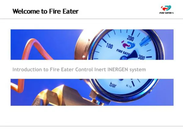 Introduction to Fire Eater Control Inert INERGEN system