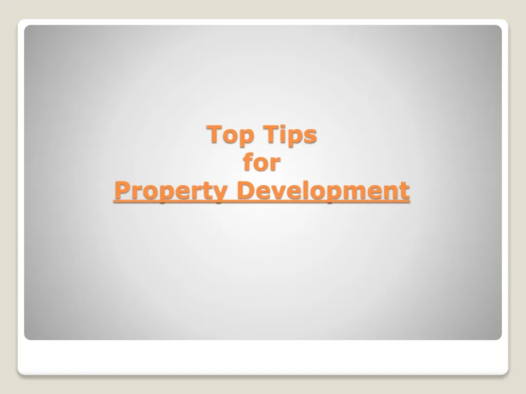 top tips for property development