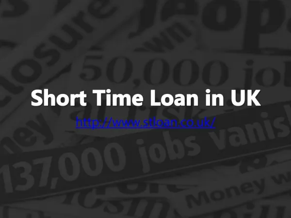 Short Time Loan in UK