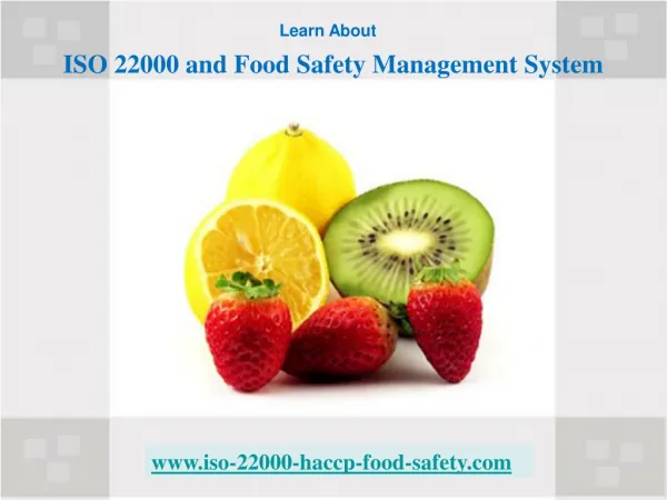 ISO 22000 and Food Safety Management System