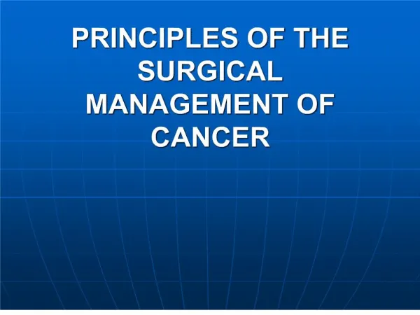 principles of the surgical management of cancer