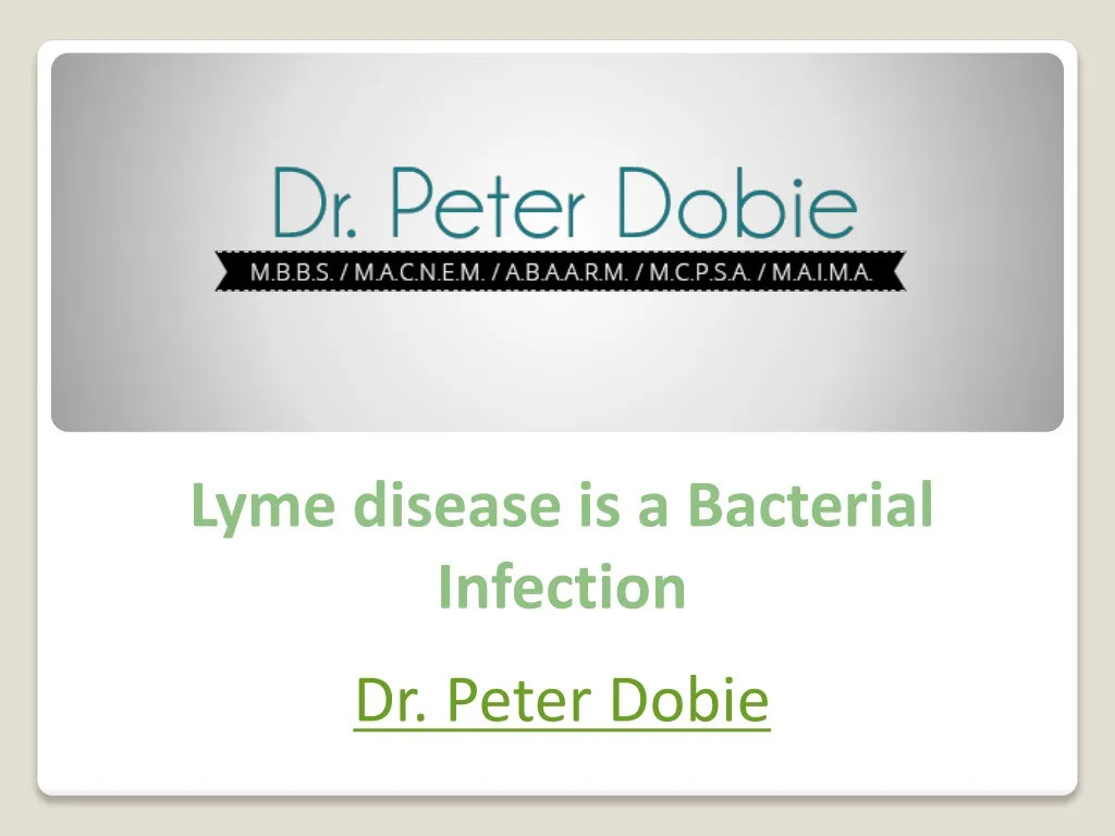 lyme disease is a bacterial infection
