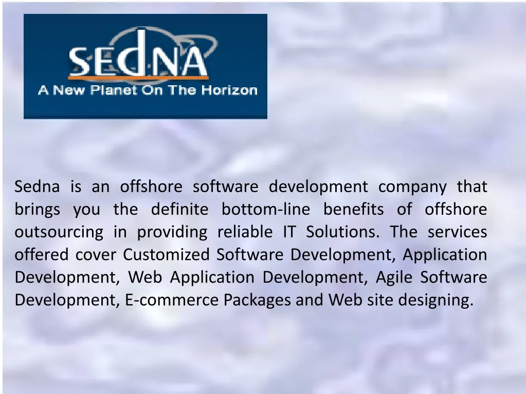 sedna is an offshore software development company
