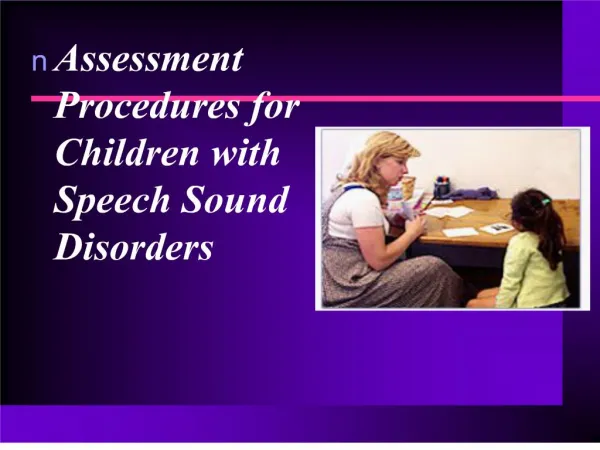 assessment procedures for children with speech sound disorders