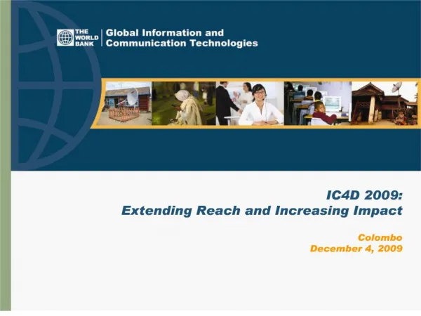 ic4d 2009: extending reach and increasing impact