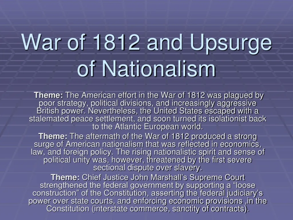 war of 1812 and upsurge of nationalism