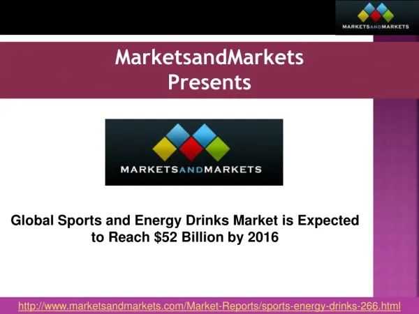 Global Sports and Energy Drinks Market Forecast by 2016