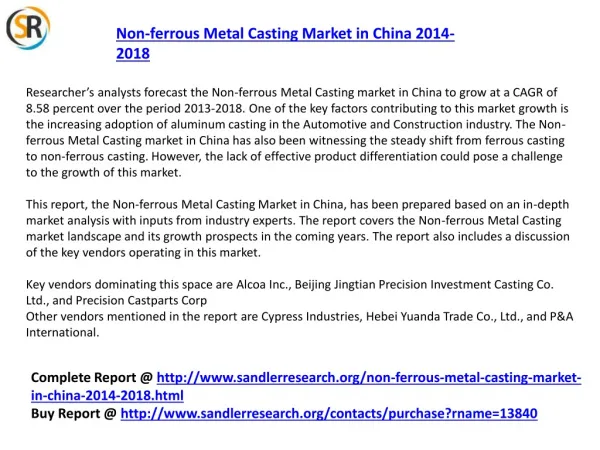 Chinese Non-ferrous Metal Casting Market Forecasts 2014-2018