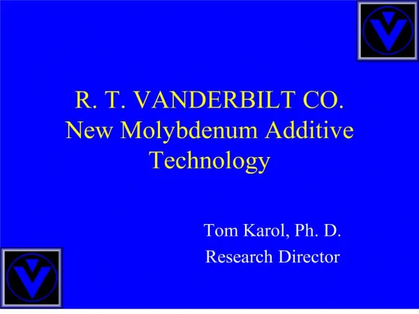 r. t. vanderbilt co. new molybdenum additive technology