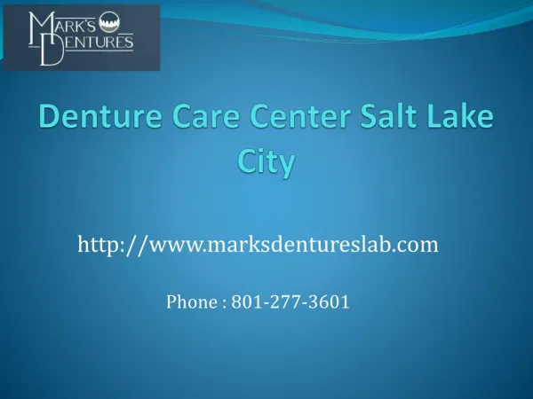 Denture Care Center in Salt Lake City
